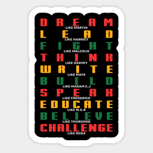 Black History, Dream Like Martin, Fight like Malcolm, Black Lives matter Sticker